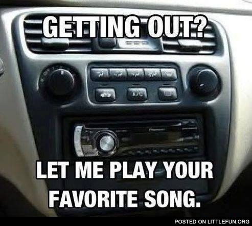 Let me play your favorite song
