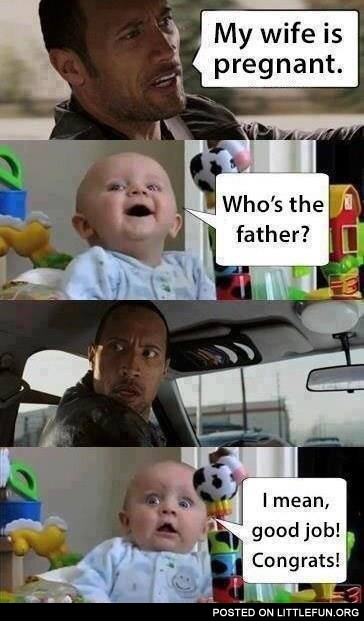 My wife is pregnant