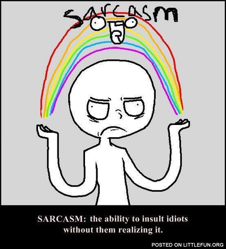 Sarcasm