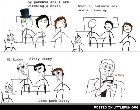 My parents and I are watching a movie