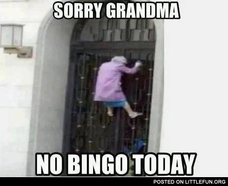 Sorry grandma