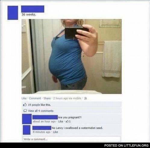 Are you pregnant?