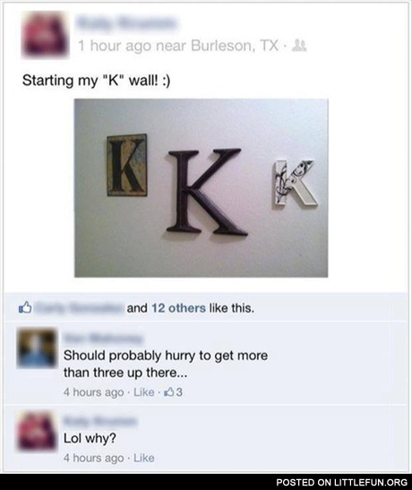 Starting my K wall