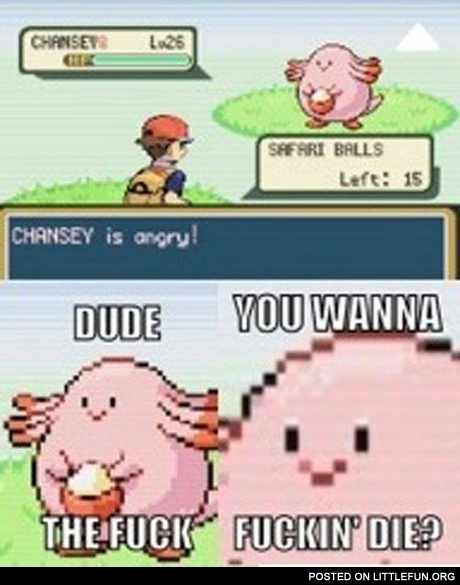 Chansey is angry