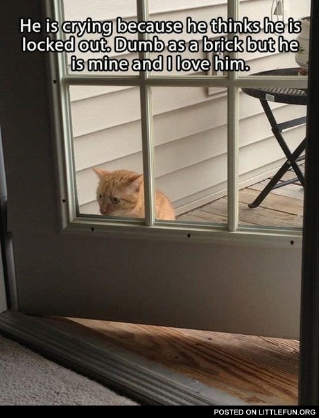 He thinks he is locked out