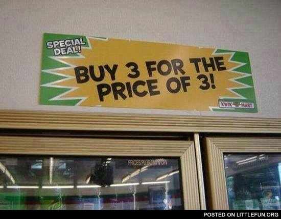 Buy 3 for the price of 3!