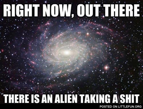 There is an alien