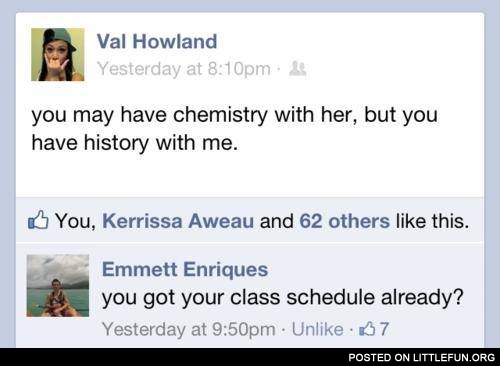 You may have chemistry with her