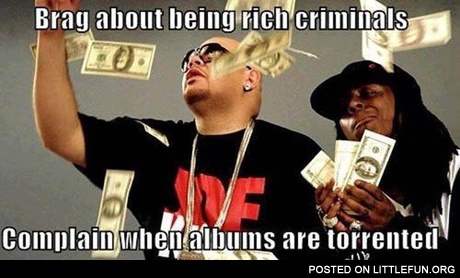 Brag about being rich criminals
