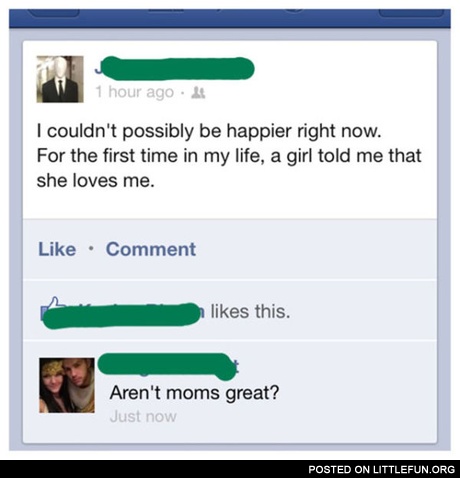 A girl told me that she loves me