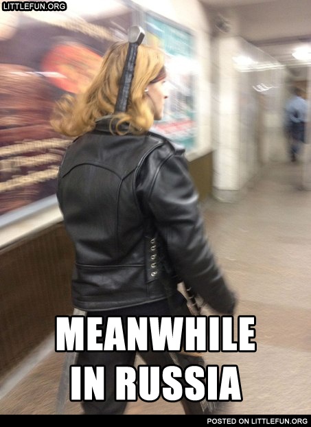Meanwhile in Russia