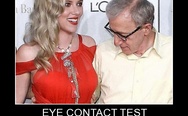 Woody Allen failed eye contact test