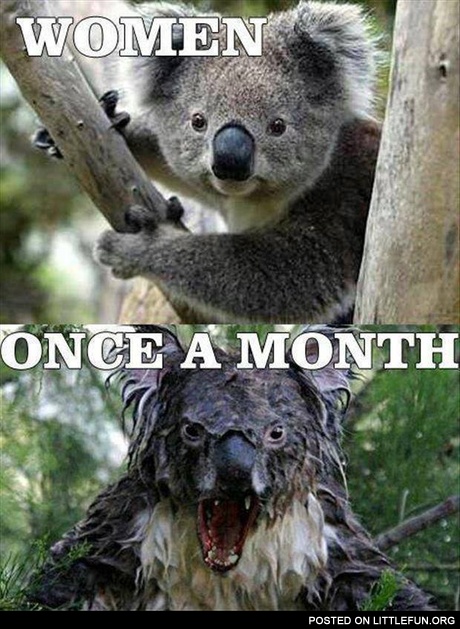 Women once a month