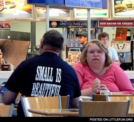 "Small is beautiful" T-Shirt