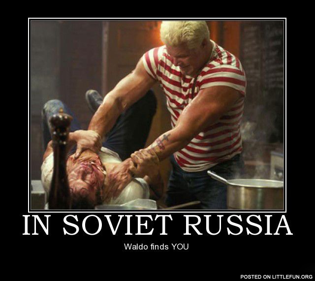 In Soviet Russia Waldo finds you