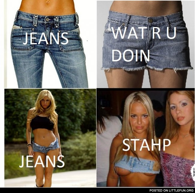 Jeans, stahp