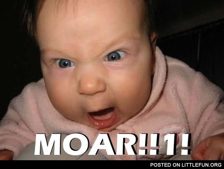Moar kid