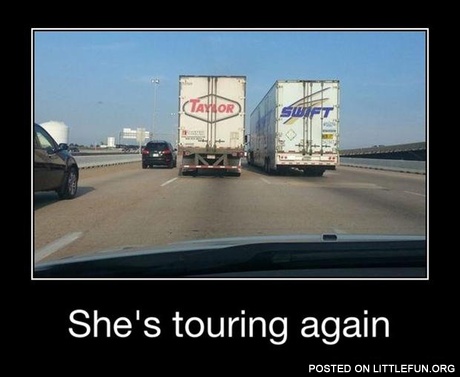 Taylor Swift, she is touring again