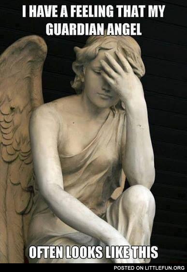 My guardian angel