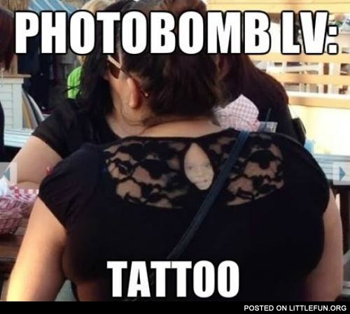 Photobomb level: tattoo