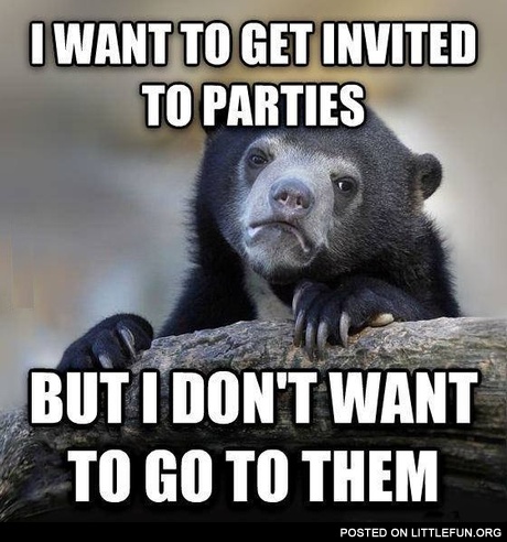 I want to get invited to parties