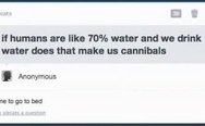 If humans are like 70% water