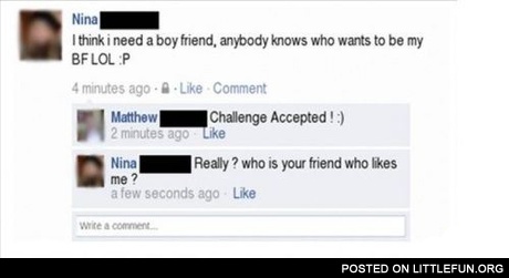 Who wants to be my boyfriend?