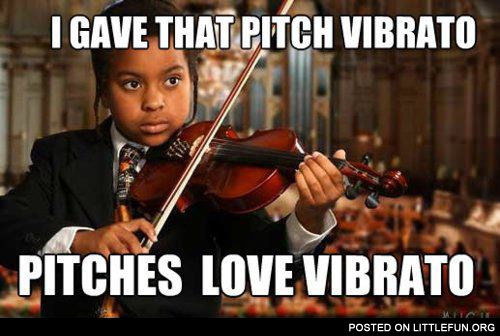 I gave that pitch a vibrato