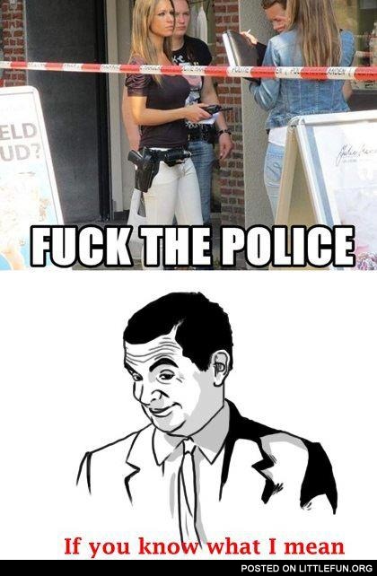 F**k the police