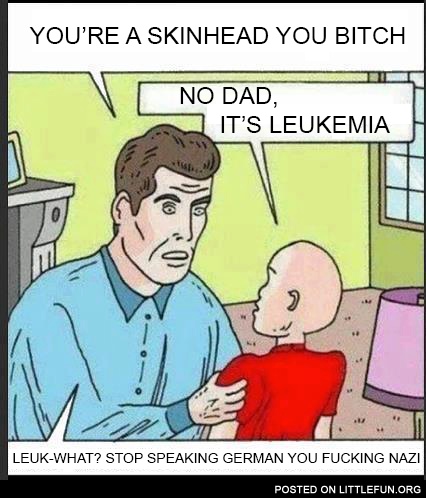 You are a skinhead