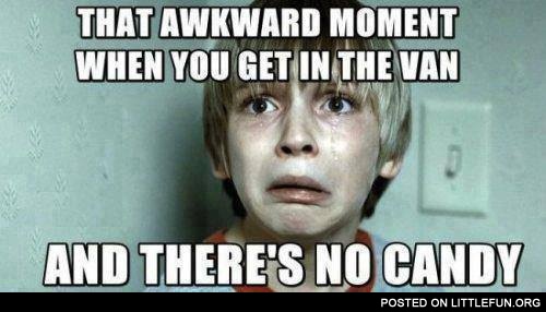 That awkward moment when you get in the van