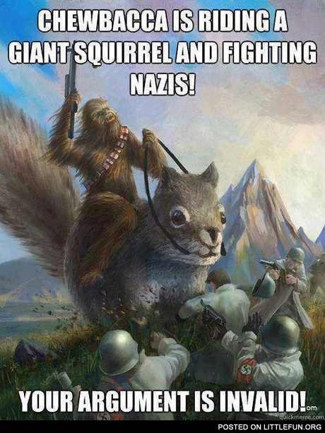 Chewbacca is riding a giant squirrel and fighting nazis