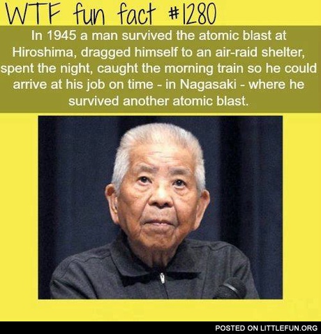 In 1945 a man survived the atomic blast at Hiroshima and Nagasaki