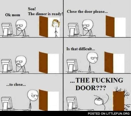 Close the door please