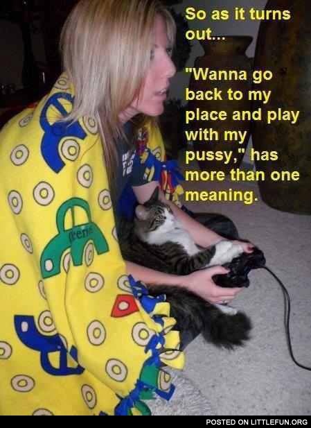 Wanna go back to my place and play with my p*ssy?