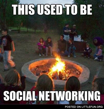 This used to be social networking