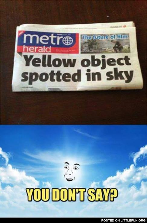 Yellow object spotted in sky