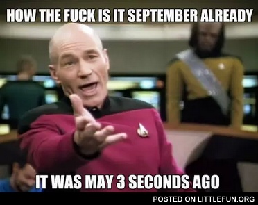 It's September already