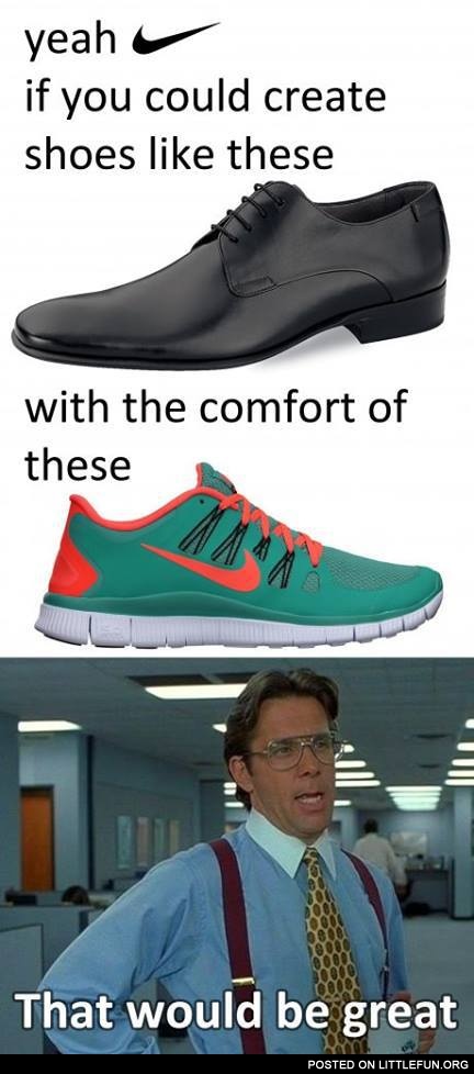 Comfortable shoes