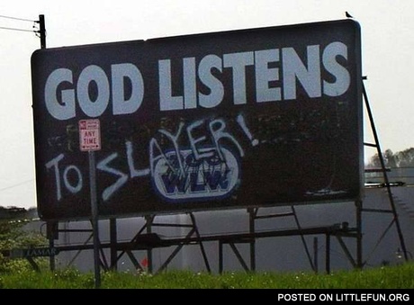 God listens to Slayer