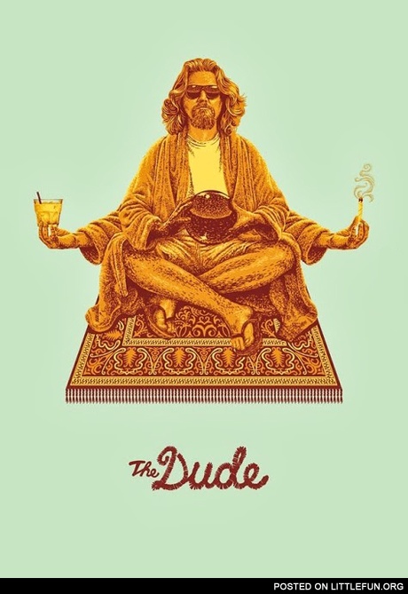The Dude