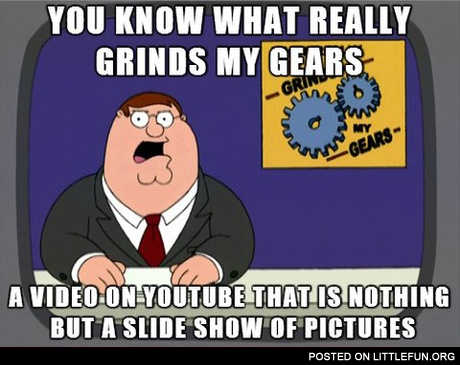 Videos on YouTube that is nothing but a slide show of pictures