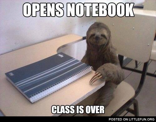 Opens notebook, class is over