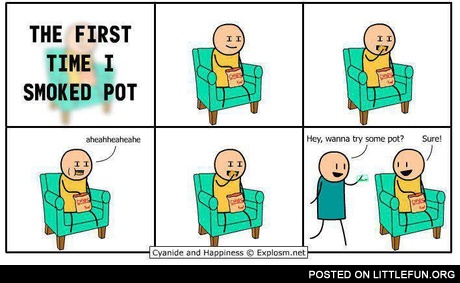 The first time I smoked pot