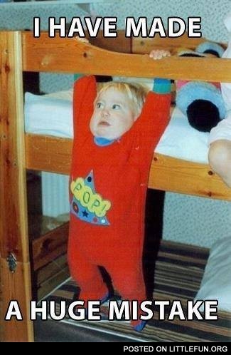 I have made a huge mistake