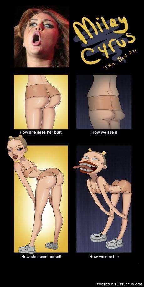 Miley Cyrus, The Bad Ass