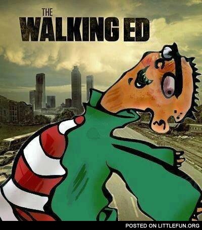 The Walking Ed