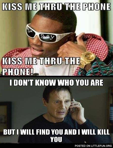 Kiss me through the phone