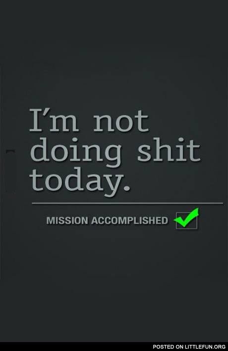 Mission accomplished