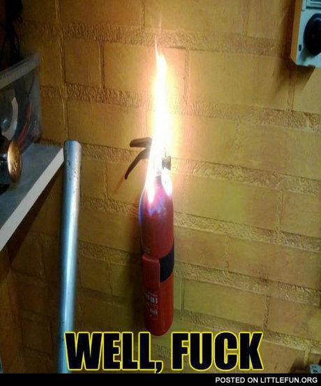Extinguisher on fire